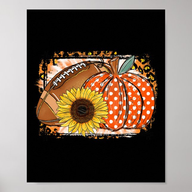 Footll Pumpkin Sunflower Footll Lover Fall Thanksg Poster (Front)