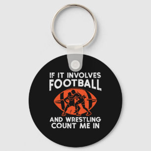 Footll Wrestling Count Me Wrestler Soccer Men Boys Keychain