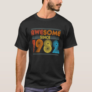 for 1982 Vintage Birthday Awesome Since 1982 T-Shirt