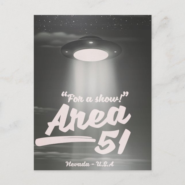 "For a show" Area 51 mono poster Postcard (Front)
