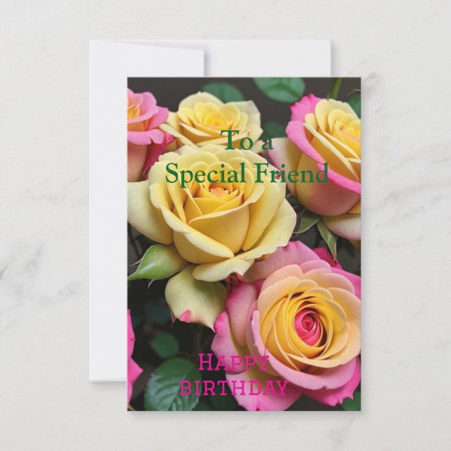 For a Special Friend Pink Yellow Roses Birthday Card (Front)