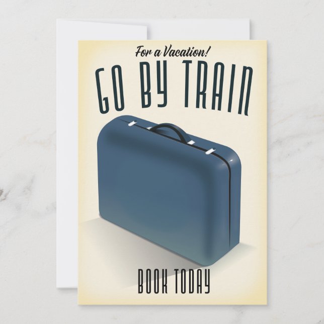 For a Vacation! Go By train Holiday Card (Front)