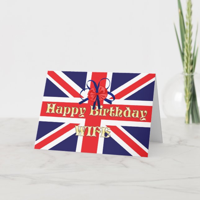 For a wife, a Birthday card with a Union Jack (Front)