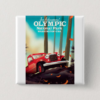 For Adventure! Olympic national park Washington. 2 Inch Square Button