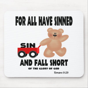 For All have Sinned Mouse Pad
