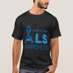 for ALS Awareness in May Blue Ribbon T-Shirt