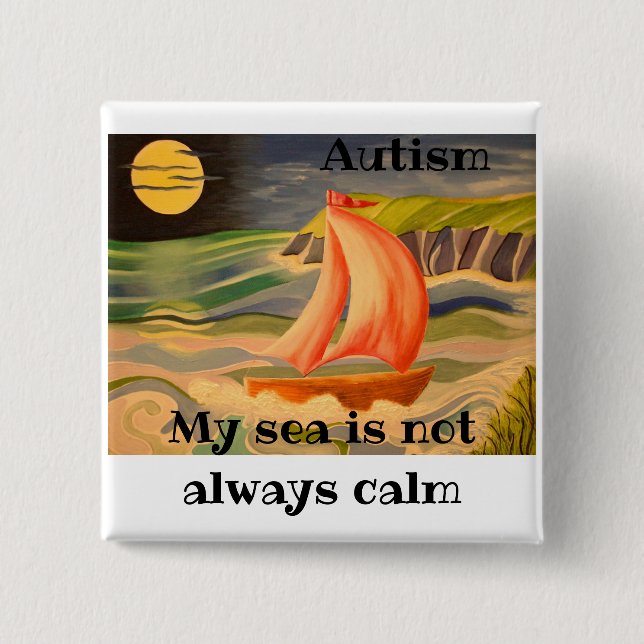 For any autistic person 2 inch square button (Front)