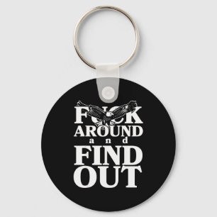 For Around And Find Out Funny Eagle Keychain
