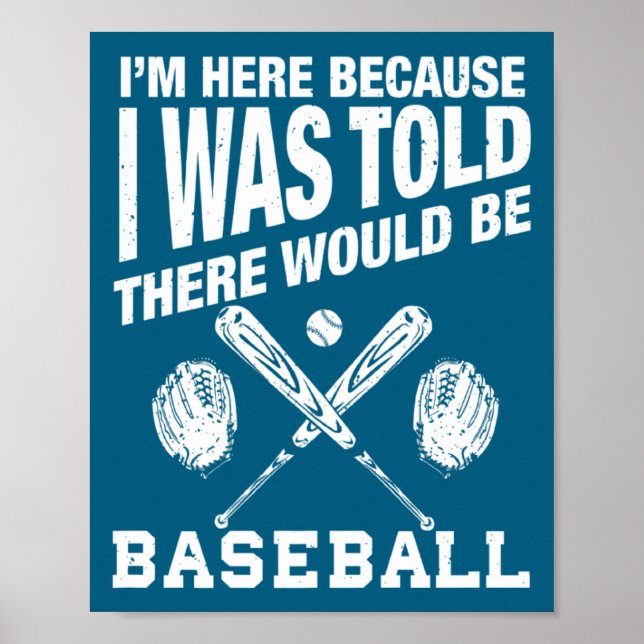 For Baseball Quote Baseball Player Baseball Poster (Front)