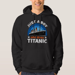 For Boys who just love the RMS Titanic Hoodie