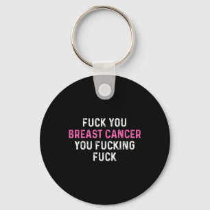 For Breast Cancer Funny Breast Cancer Awareness Keychain