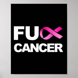 For Cancer For Breast Cancer Awareness  Poster