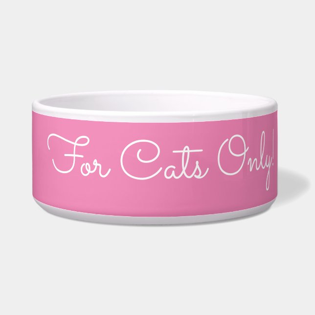 For Cats Only! Funny Message White Script, Pink (Right)