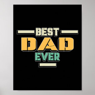 For Dad - Fathers Day Daddy Funny Fathers Day Gift Poster
