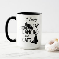 For Dancers I Love Tap Dancing and Cats