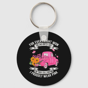 For Every Fight Won For Each Battle Lost Breast Ca Keychain