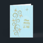 For ex-wife, Birthday with golden butterflies Card<br><div class="desc">A floral scroll with stylized flowers and delicate butterflies. A stunning birthday card. See the whole range of cards for ages and relationships in my store.  Golden butterflies made from delicate scroll work flutter around this elegant and beautiful birthday card for your ex-wife</div>