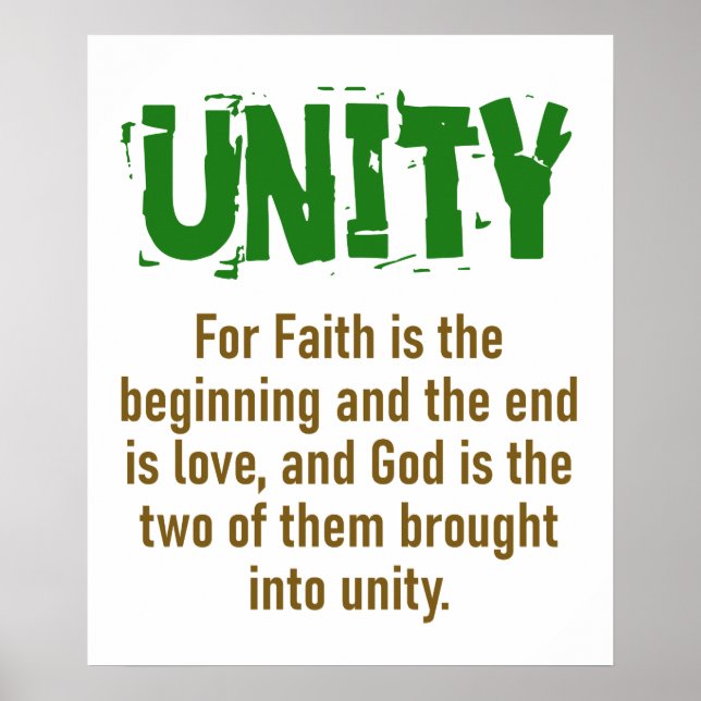 For Faith Is The Beginning - Unity Quote Poster (Front)