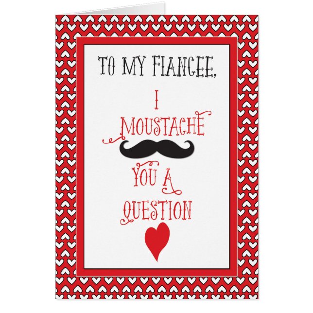For Fiancee Moustache Valentine's Day Red Hearts (Front)
