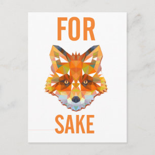 For Fox Sake Funny Postcard