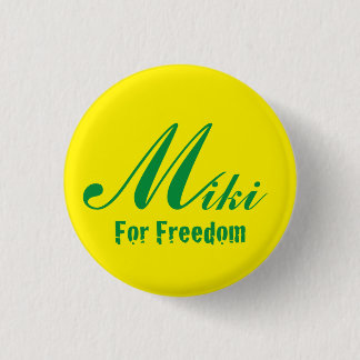 For Freedom miki 1 Inch Round Button