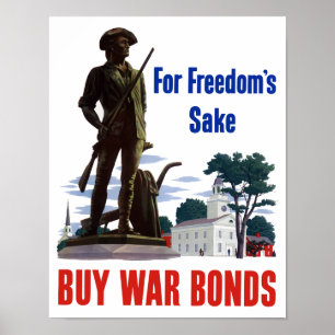 For Freedom's Sake Buy War Bonds -- WWII Poster