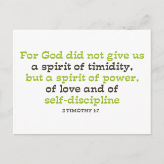 For God did not Give us a Spirit of Timidity Postcard