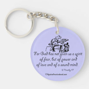 For God has not given us a spirit Bible Quote Keychain