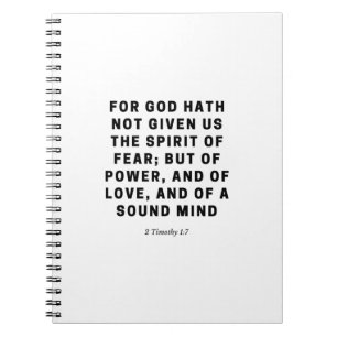 For God Hath Not Given Us    2 Timothy 1:7 Notebook