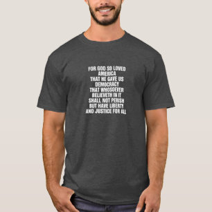 For God So Loved America T-Shirt