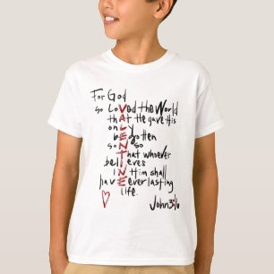 For God So Loved The World Bible Verse Jesus Is My T-Shirt