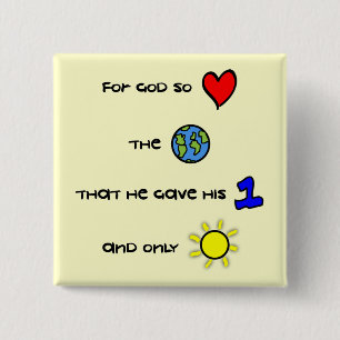 For God so Loved the World button
