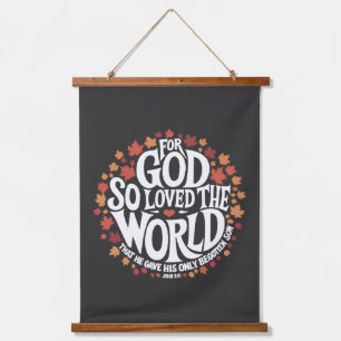 For God So Loved the World Hanging Tapestry