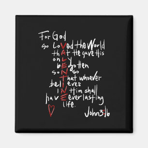 For God So Loved The World Jesus Is My Valentine Magnet