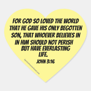 For God so loved the world John 3:16  Heart Sticker