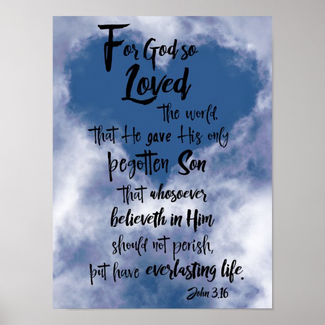 For God so Loved the World John 3.16 KJV Poster (Front)