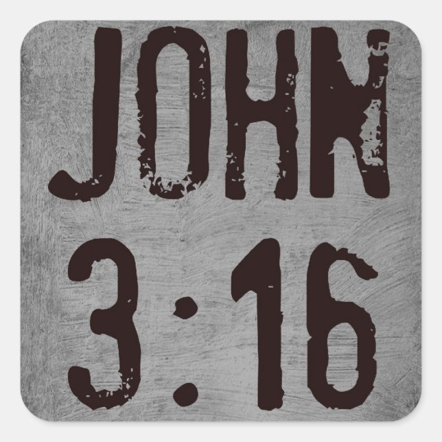 For God So Loved the World...John 3:16 Square Sticker (Front)