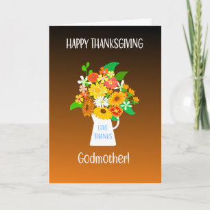 For Godmother Thanksgiving Bouquet of Flowers Card