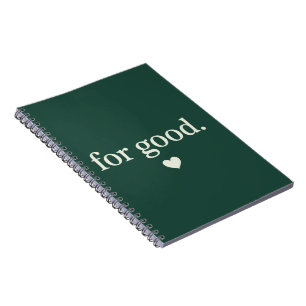 For Good Minimalist Positive Quote Aesthetic  Notebook