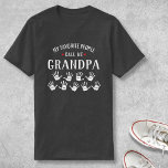 For Grandpa with Grandkids Names Personalized T-Shirt<br><div class="desc">Show your love for your favourite people/grandkids with this one-of-a-kind tshirt! Change the name from grandpa to Poppa, Gramps, Pops or whatever your grandkids call you - then add their names to the handprints below. There are currently 9 handprints and names but if you have fewer grandchildren, just delete the...</div>