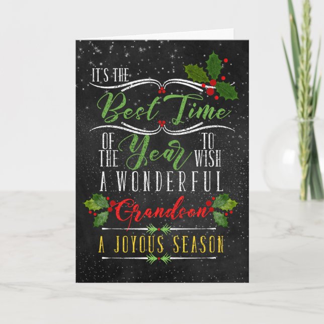 for Grandson Best Time of Year Christmas Chalk Holiday Card (Front)
