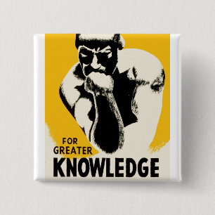 For Greater Knowledge 2 Inch Square Button