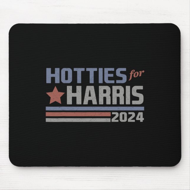 For Harris 24 Hotties For Harris 2024 Tee 3  Mouse Pad (Front)