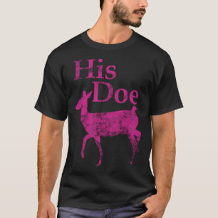 For Hunting Couple  Pink His Doe T-Shirt