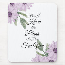 "For I Know The Plans I Have For You"