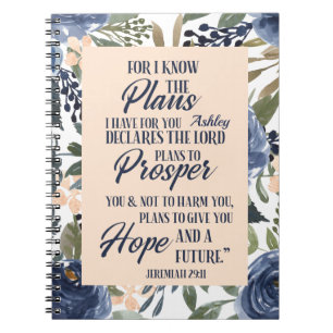 For I Know The Plans I Have For You Personalized Notebook