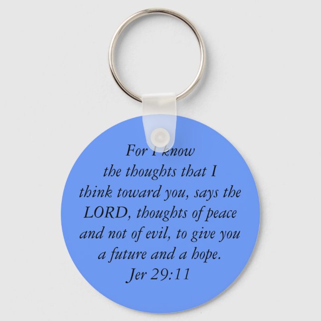 For I knowthe thoughts that I think toward you,... Keychain (Front)