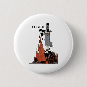 For It Funny - Witch Is Burning In Flames Girl Smo 2 Inch Round Button