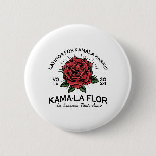 For Kamala Harris 2024 Vote Kama-la Flor Le Temeno 2 Inch Round Button
