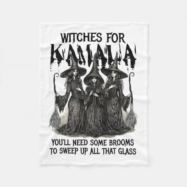 For Kamala You'll Need Some Brooms To Sweep Up All Fleece Blanket (Front)
